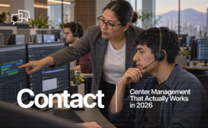 Contact Center Management